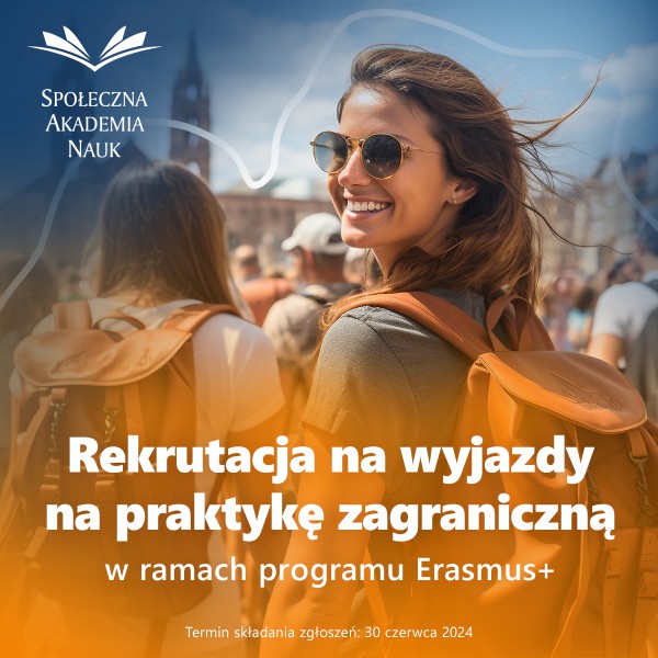 Zapraszamy do aplikowania o wyjazd na praktykę w ramach programu Erasmus+!